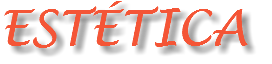 ESTÉTICA